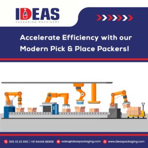 Pick and Place By Ideas Packging Machinery.